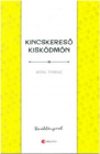 Cojocul norocos Kincskereso kiskodmon