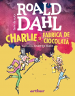 Charlie si Fabrica de Ciocolata