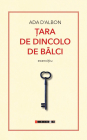 Tara de dincolo de balci