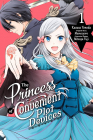 The Princess of Convenient Plot Devices Volume 1