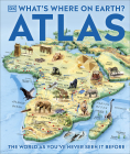 What s Where on Earth Atlas