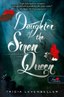 Daughter of the Siren Queen A Szirenkiralyno Lanya