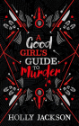 A Good Girl s Guide to Murder