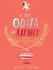 A fost odata un alfabet