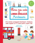 Prima mea carte de limba engleza Montessori