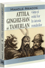 Attila Ginghiz han si Tamerlan