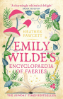 Emily Wilde s Encyclopaedia of Faeries