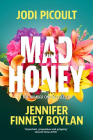 Mad Honey