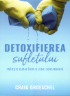 Detoxifierea sufletului