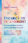 Incarca te cu energie