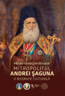 Mitropolitul Andrei Saguna