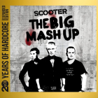 The Big Mash Up 20 Years Of Hardcore Expanded Edition