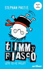 Timmy Fiasco 2 Uite ce ai facut