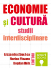 Economie si cultura Studii interdisciplinare