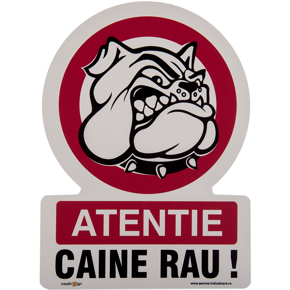 Semn Caine rau, PVC, 20 x 30 cm
