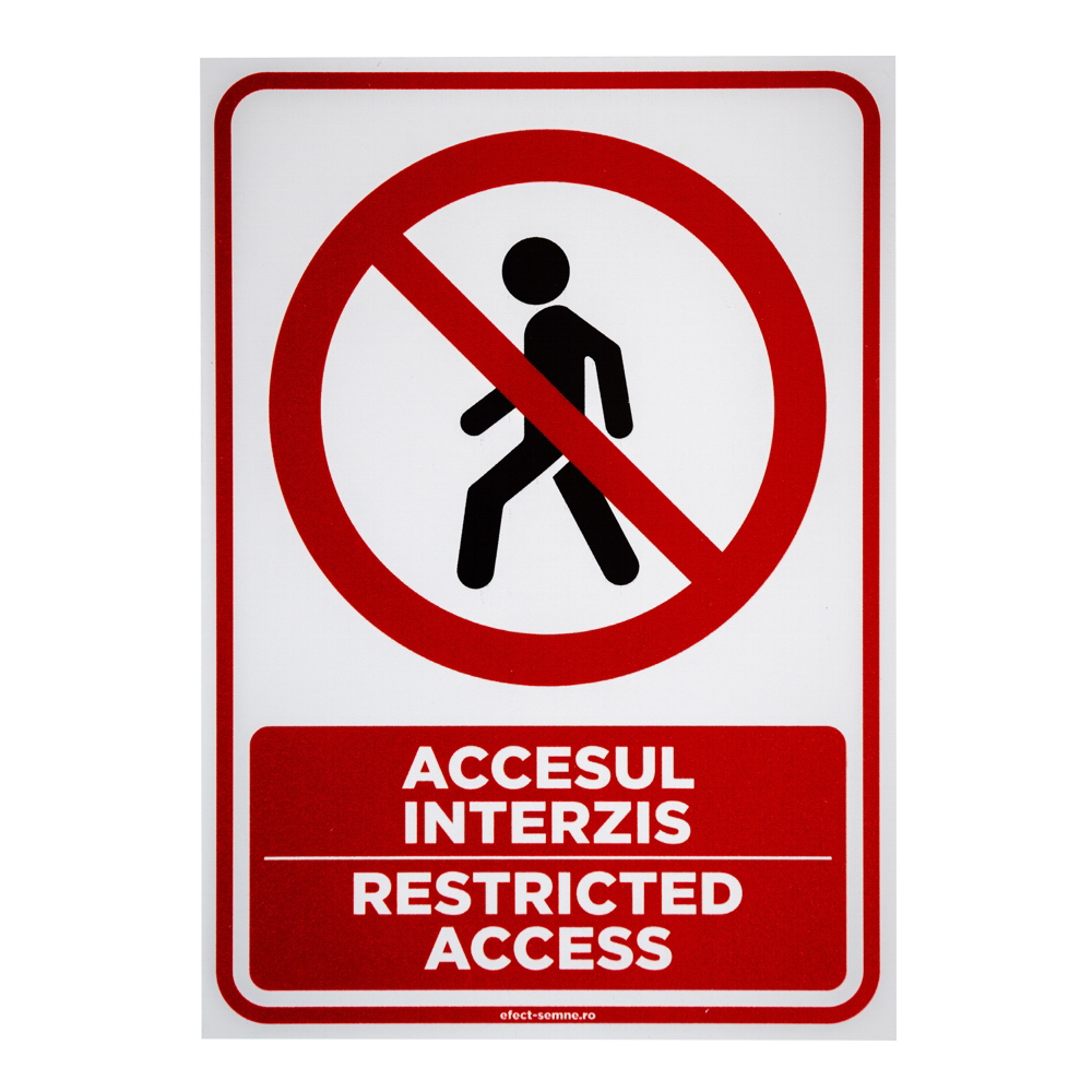 Semn accesul interzis A5, 15 x 20 cm