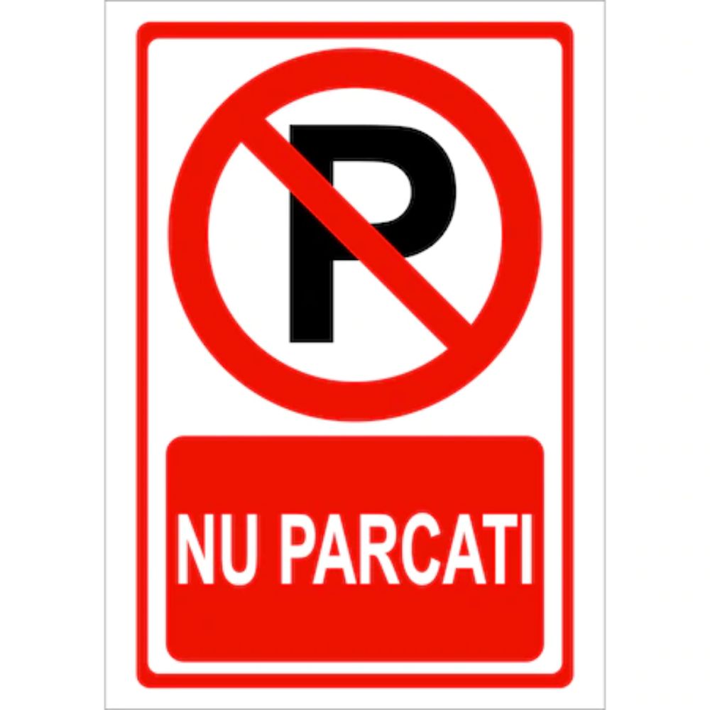 Semn parcarea interzisa A4, 20 x 30 cm